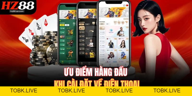 Tải App HZ88 Truy Cập Kho Game Cực Hấp Dẫn Trên Điện Thoại