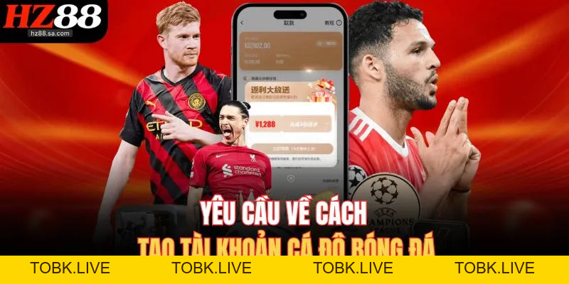 Cách Tạo Tài Khoản Cá Độ Bóng Đá - Hướng Dẫn Nhận100K Cách Tạo Tài Khoản Cá Độ Bóng Đá - Hướng Dẫn Nhận100K